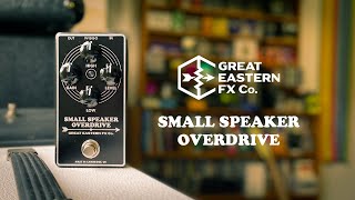 Video thumbnail for Great Eastern FX Co.: SMALL SPEAKER OVERDRIVE by Brett Kingman