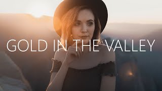 MitiS - Gold In The Valley (Lyrics) feat. Elle Vee