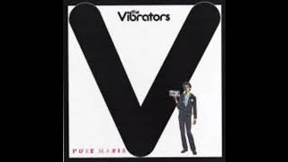 Vibrators -  London girls