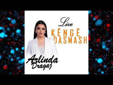 Arlinda Dragaj   Loqka jem 2021