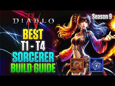 Season 9 Best T1-T4 Sorcerer Build Guide | Diablo 4
