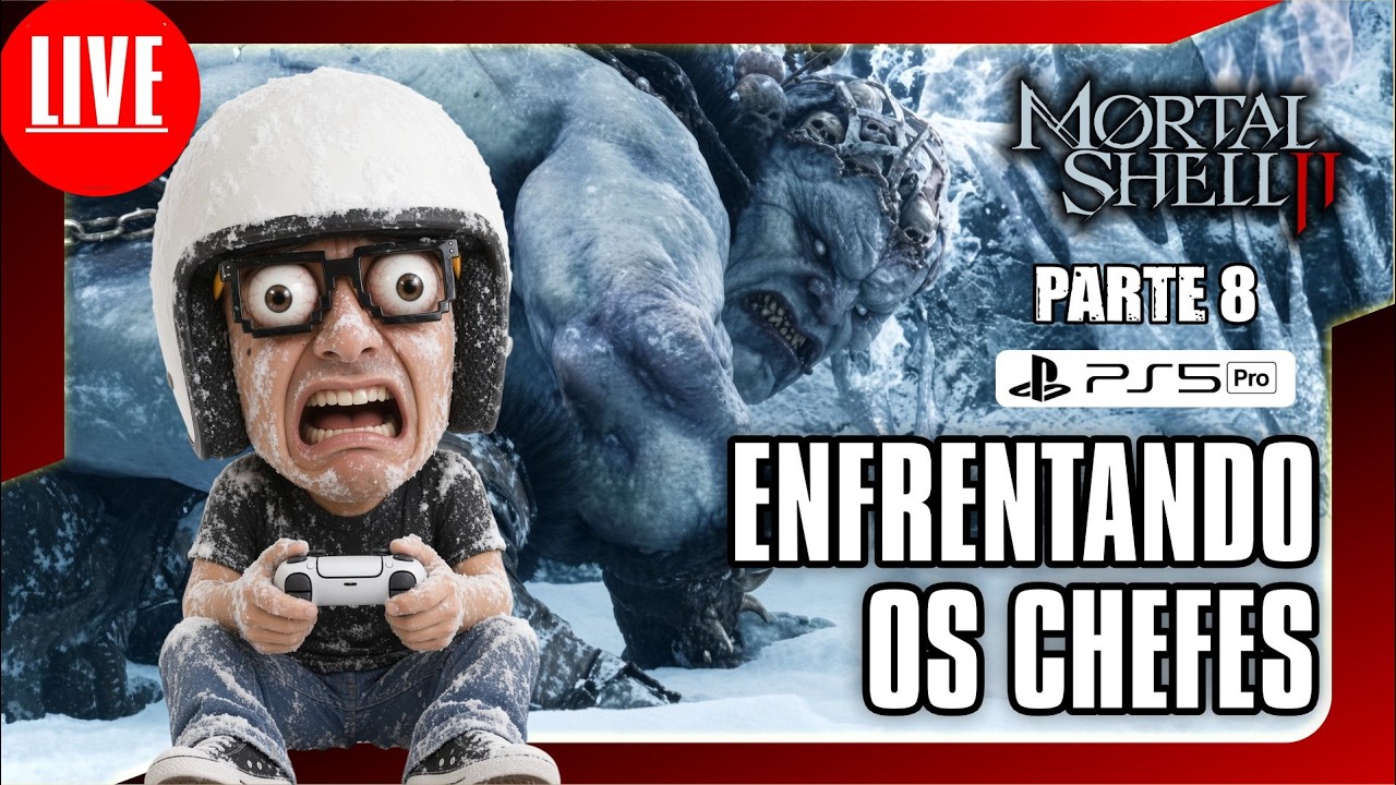 🎮🚨 AO VIVO - ENFRENTANDO OS CHEFES NO Mortal Shell II - PS5 Pro - PARTE 8 #mortalshellii