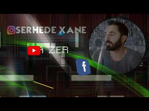 Serxede Xane - keçıka zer yeni nu