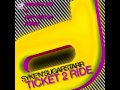 Syke N Sugarstarr -- Ticket 2 Ride (Andrey Exx ...