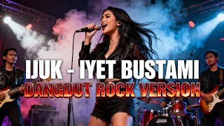 Download lagu IJUK - APRI DA7 | Dangdut Rock Version (Cover Iyet Bustami) Viral di TikTok 2025 mp3