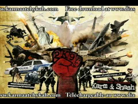 Karma Atchykah - Expo 2K9 (Révolution Culturelle - Karm & Shash) feat. Webster et Dramatik