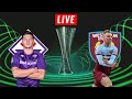 FIORENTINA Vs WEST HAM UNITED UEFA EUROPA CONFERENCE LEAGUE LIVE STREAM WATCHALONG