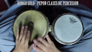 BONGO SOLO - PEPON CLASES DE PERCUSION