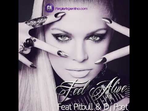 Feel Alive (Revolution Mix) - Fergie ft. Dj Poet Name Life & Pitbull
