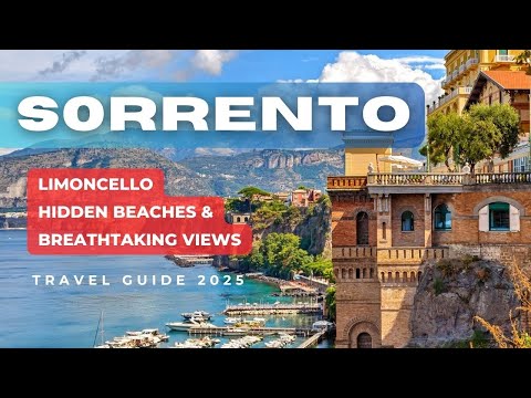 SORRENTO. WHAT to do, Eat & See. Travel guide 2025