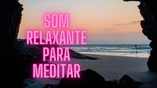 Som Ambiente para Relaxar e Dormir