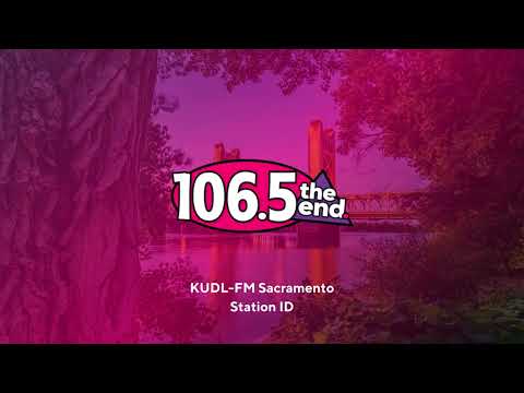 KUDL-FM 106.5: 106.5 The End - Sacramento, CA - Station ID - 1/25/2025