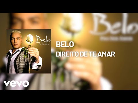 Direito de Te Amar - Belo