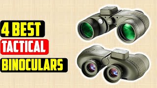 ✅4 Best Tactical Binoculars of 2023 – Reviews & Top Picks