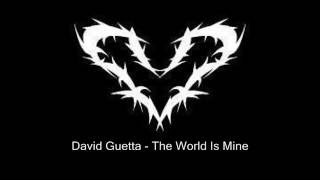 David Guetta - The World Is Mine (Original Music)