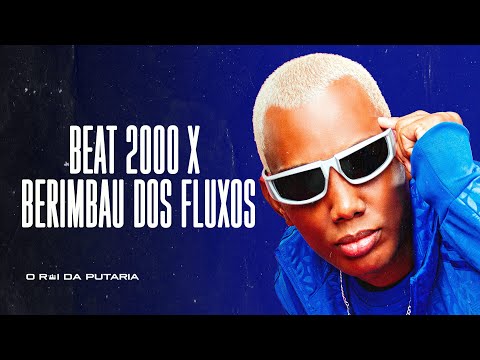 BEAT 2000 X BERIMBAU DOS FLUXOS - MC GW, MC MN, DJ Alex PDN e DJ Digo Beat