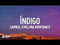 Camilo, Evaluna Montaner - Índigo (Letra/Lyrics)