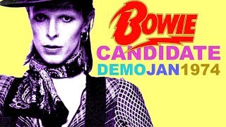 David Bowie &#39;Candidate&#39; HQ Remastered Demo Version (Alternative Take)