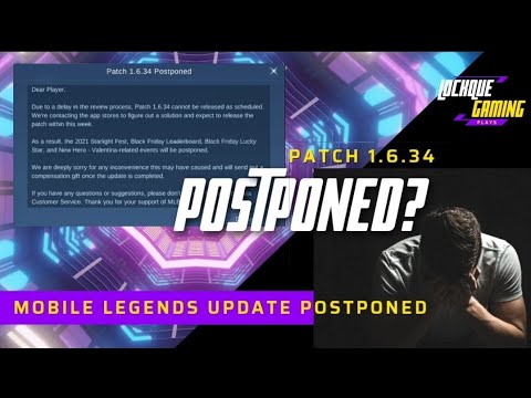new mobile legends update POSTPONED!!