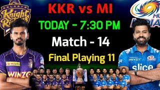 IPL 2022 | Kolkata Knight Riders vs Mumbai Indians Playing 11 | KKR vs MI Playing 11 2022