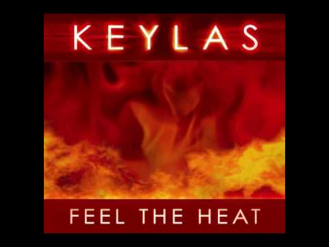 KEYLAS - Feel The Heat