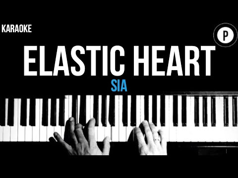Sia - Elastic Heart Karaoke SLOWER Acoustic Piano Instrumental Cover Lyrics