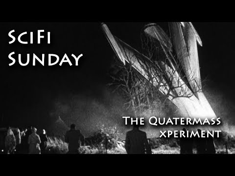 SciFi Sunday Ep: 39 : The Quatermass Xperiment
