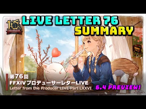 FFXIV: Letter from the Producer LIVE Part LXXVI (76) - SUMMARY