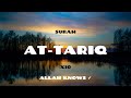 Surah At-Tariq | x10 | The Nightcommer | Beautiful Recitation