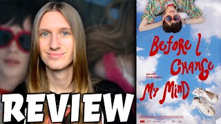 Before I Change My Mind (2024) | Movie Review