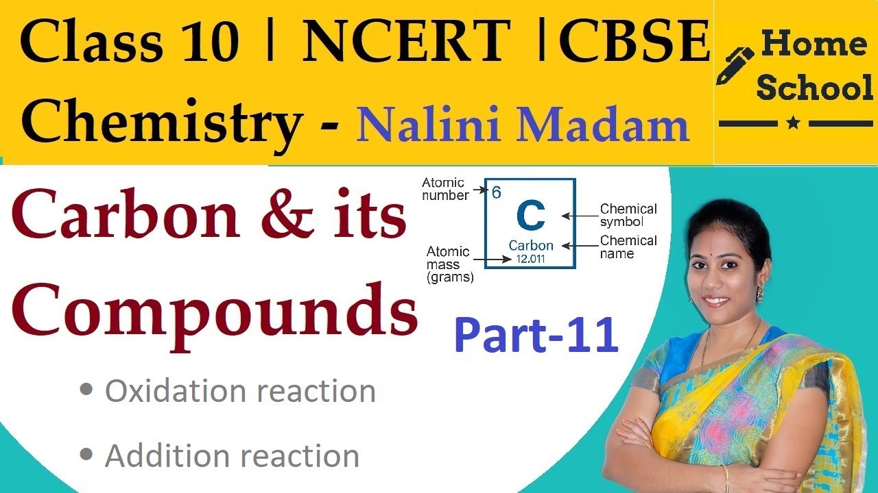 𝐂𝐚𝐫𝐛𝐨𝐧 𝐚𝐧𝐝 𝐢𝐭𝐬 𝐂𝐨𝐦𝐩𝐨𝐮𝐧𝐝𝐬 𝐂𝐥𝐚𝐬𝐬 𝟏𝟎 𝐂𝐡𝐞𝐦𝐢𝐬𝐭𝐫𝐲 𝐍𝐂𝐄𝐑𝐓 𝐂𝐁𝐒𝐄 𝐏𝐚𝐫𝐭 -11