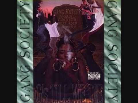 Gang Society - Straight Up Gangsta