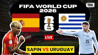 WATCH LIVE: Uruguay vs Spain | FIFA World Cup 2026 Group K Clash
