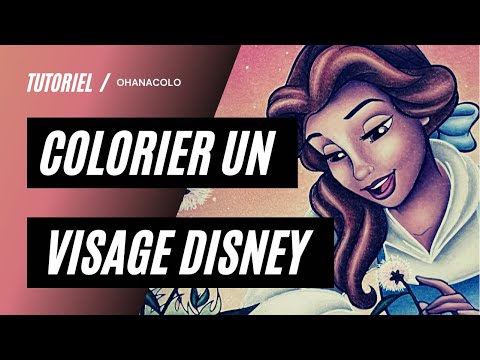 TUTO - COLORIER UN VISAGE DISNEY - 2 ANS APRÈS