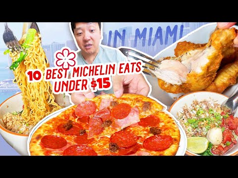Top 10 Michelin Eats UNDER $15 | Best Michelin CHEAP EATS in Miami