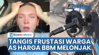 Tangis Frustasi Warga AS Harga BBM Melonjak Drastis, Biaya Hidup Menghimpit dan Gaji Tak Cukup