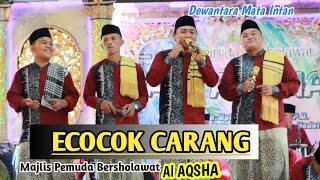 Download lagu ECOCOK CARANG - VERSI SHOLAWAT - AL AQSHA mp3