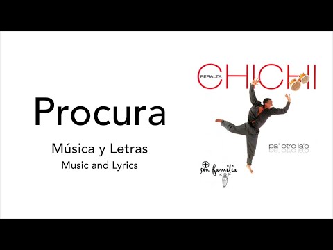 CHICHI PERALTA, Jandy Feliz - Procura (Música y Letras)