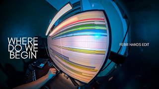 Download lagu WHERE DO WE BEGIN (FEBRI HANDS EDIT) mp3