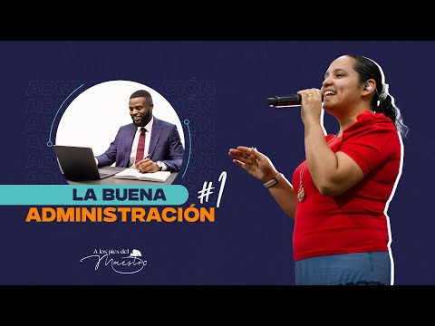 La Buena Administración #1 | Seminario Bíblico @JorgeBetancourthyMonicaCortes