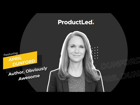 Live Expert Q&A: April Dunford on Product Positioning