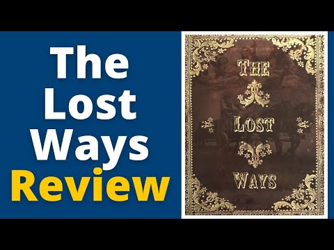 The Lost Ways Review - The Best Survival Guide Book For Preppers For When SHTF!