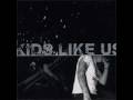 kids like us-dont fake the punk