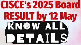 ICS/ISCE 2025 Results: Get Ready for the Best Ever class 10th Result-ISC/ICSE 2025 Update