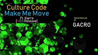 Download lagu Culture Code - Make Me Move ft. Karra [NCS Release] [Sped up] mp3