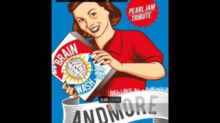 Andmore : In My Tree (Brainwashed : a Tribute to Pearl Jam)