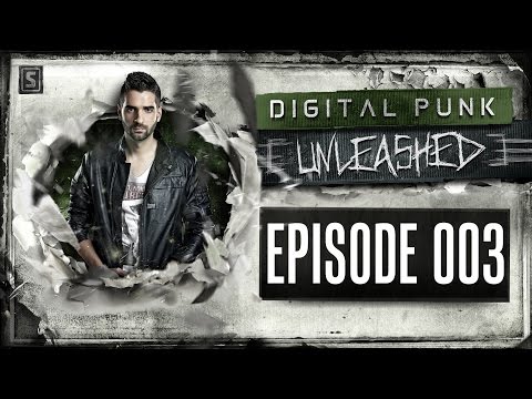 003 | Digital Punk - Unleashed (powered by A² Records)
