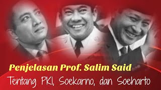 Download lagu Penjelasan Prof. Salim Said tentang PKI, Soekarno, & Soeharto mp3