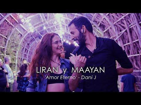 'Amor Eterno' | LIRAN y MAAYAN | Dani J