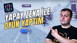 Yapay Zeka Kullanarak Tek Başıma Oyun Yaptım!